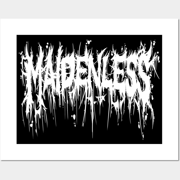 Maidenless white metal font Wall Art by Proxxichu